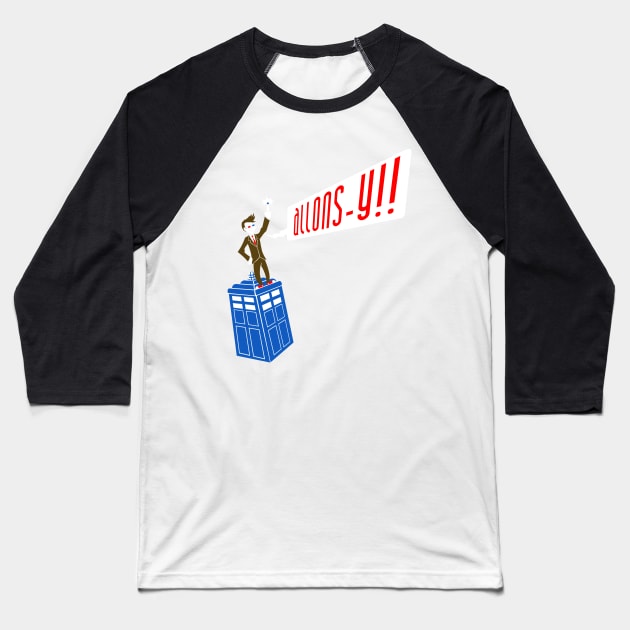 ALLONS-Y!! Baseball T-Shirt by blairjcampbell